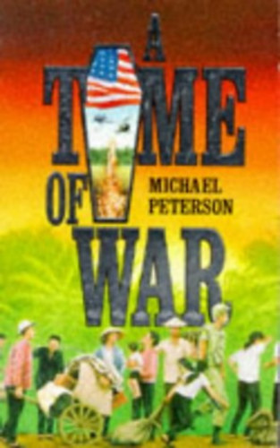 Michael Peterson - A Time Of War