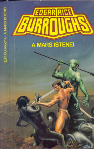 Edgar Rice Borroughs - A  Mars istenei