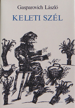 Gasparovich Lszl - Keleti szl