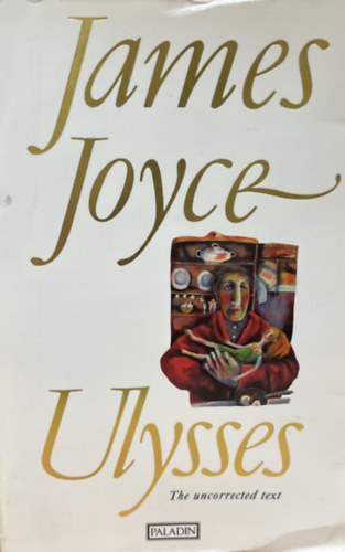James Joyce - Ulysses The uncorrected text