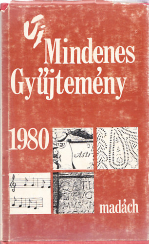 Zalabai Zsigmond  (Szerk.) - j mindenes gyjtemny 1980