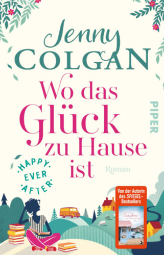 Jenny Colgan - Happy Ever After - Wo das Glck zu Hause ist