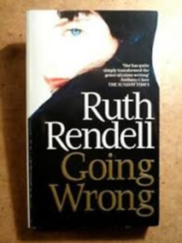 Ruth Rendell - Going Wrong