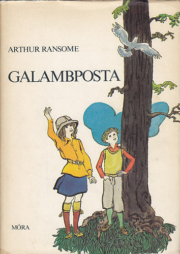 Szerz� Arthur Ransome Szerkeszt� R�naszegi Mikl�s Ford�t� Borb�s M�ria Grafikus Szecsk� Tam�s - Galambposta - (Szecsk� Tam�s rajzaival)