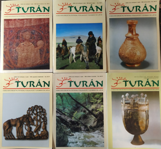 Turn - A magyar eredetkutatssal foglalkoz tudomnyok lapja, II. (j) vf. 1-6. sz. (1999. februr-mrcius - 1999. december-2000. janur, teljes vfolyam)