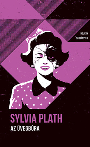 Sylvia Plath - Az �vegb�ra
