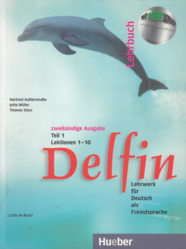 Jutta Mller, Thomas Storz Hartmut Aufderstrasse - Delfin - Lehrbuch - Zweibndige Ausgabe Teil 1 (Lektionen 1-10)