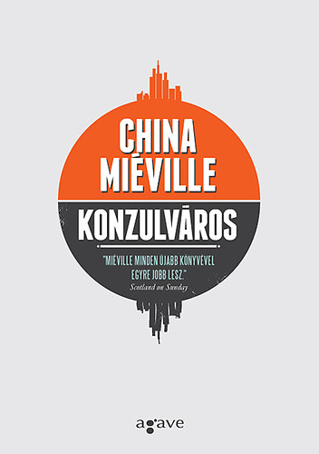 China Miville - Konzulvros