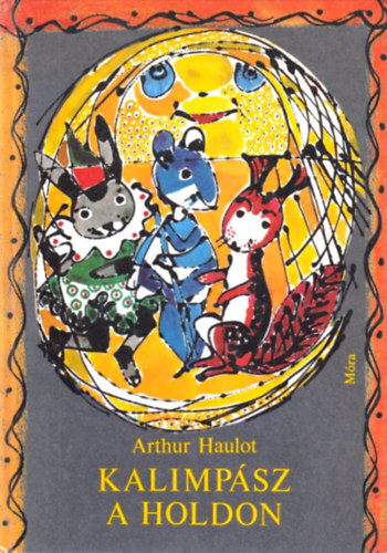 Arthur Haulot - Kalimpsz a holdon