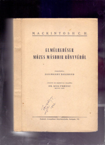 Zsigmondy Zsigmond  Mackintosh C.H. (ford.) - Elmlkedsek Mzes msodik knyvrl