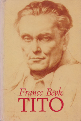 France Bevk - Tito