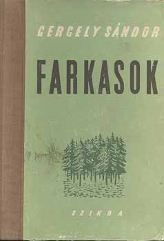 Gergely S�ndor - Farkasok (Gergely S�ndor)