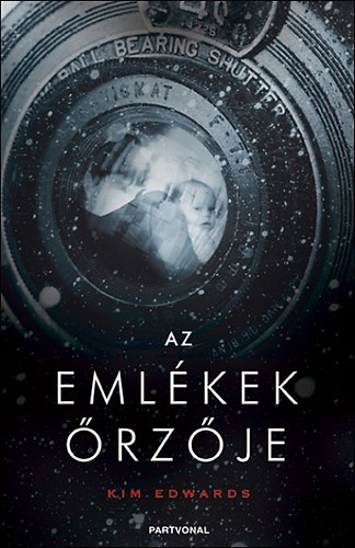 Kim Edwards - Az eml�kek �rz�je