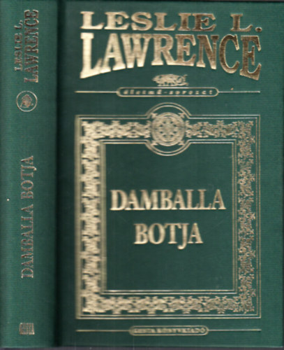 Leslie L. Lawrence - Damballa botja (A vudu gyilkossgok)