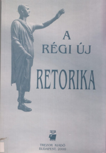 A. Jsz Anna-L. Aczl Petra - A rgi j retorika