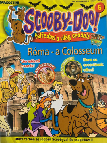 Scooby-Doo!-felfedezi a vilg csodit 6. - Rma - a Colosseum