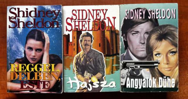Sidney Sheldon - 3db Shidney Sheldon knyv:Reggel,dlben,este+Hajsza+Angyalok dhe