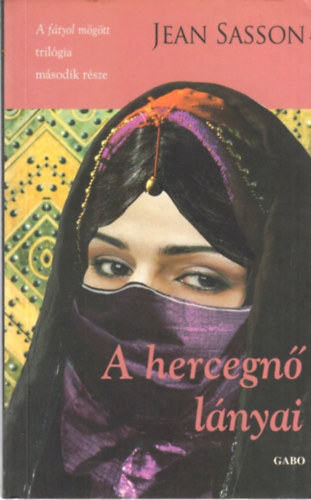 Jean Sasson - A hercegn lnyai
