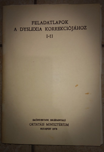 Feladatok a dyslexia korrekciójára I-II