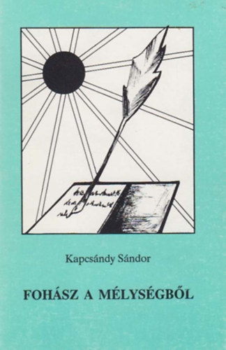 Kapcsándy Sándor - Fohász a mélységből