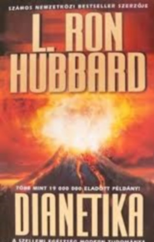 L. Ron Hubbard - Dianetika - A szellemi eg�szs�g modern tudom�nya