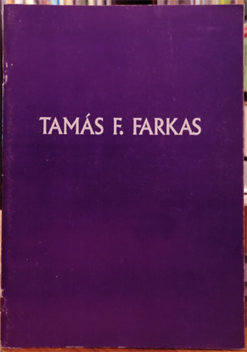 Farkas F. Tams - Tams F. Farkas