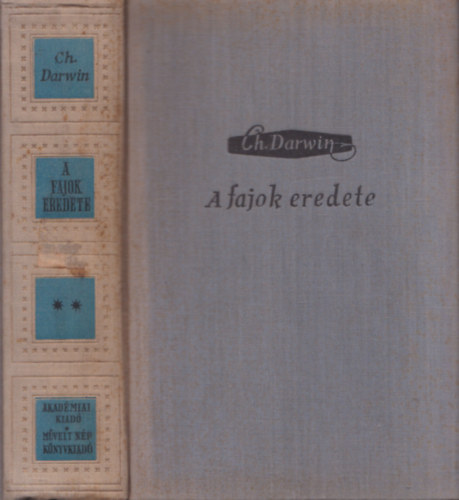 Charles Darwin - A fajok eredete