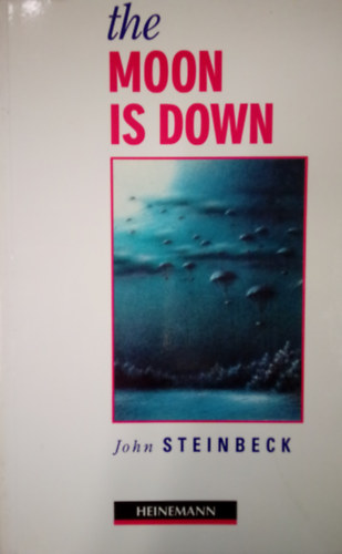 John Steinbeck - The Moon is Down Heinemann Guided Readers Intermediate Level