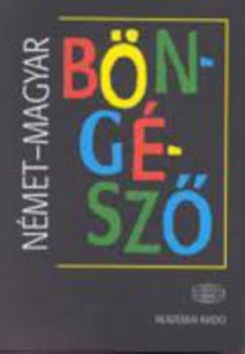 Fldes Zsuzsanna  (szerk.) - Nmet-magyar, magyar-nmet bngsz