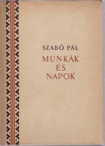 Szab Pl - Munkk s napok