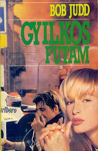 Bob Judd - Gyilkos futam