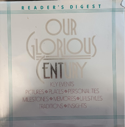 Our Glorious Century