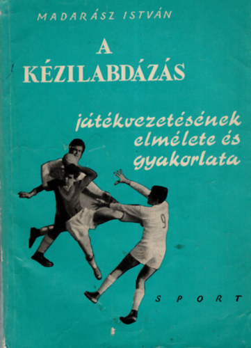 Madarsz Istvn - A kzilabdzs jtkvezetsnek elmlete s gyakorlata