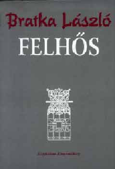 Bratka László - Felhős
