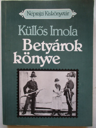 Klls Imola - Betyrok knyve