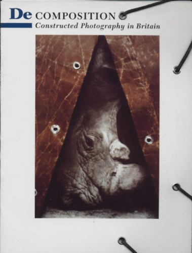 De composition: Contructed photography in Britain