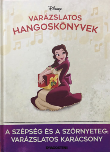 DeAgostini Walt Disney - A Szpsg s a Szrnyeteg: Varzslatos Karcsony (Varzslatos hangosknyvek 93.)