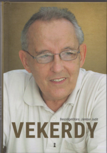 Jmbor Judit  (beszlgettrs) - Vekerdy
