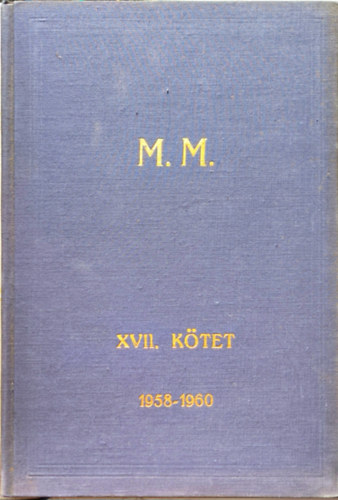 Magyar M�nesk�nyv XVII. k�tet 1958 - 1960