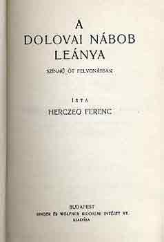 Herczeg Ferenc - A dolovai nbob lenya-A hrom testr