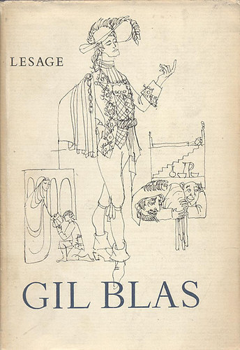 Alain-René Lesage - Gil Blas de Santillana históriája (illusztrált Helikon díszkiadás)
