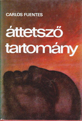 Carlos Fuentes - ttetsz tartomny