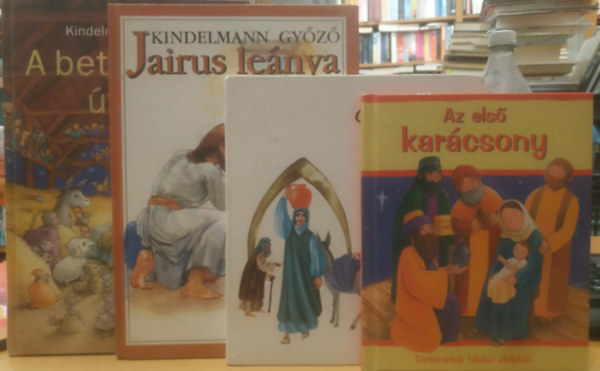 Kindelmann Győző, Sophie Piper Charles Dickens - 4 db keresztény mesekönyv: Az első karácsony + Urunk élete + Jairus leánya + A betlehemi úton