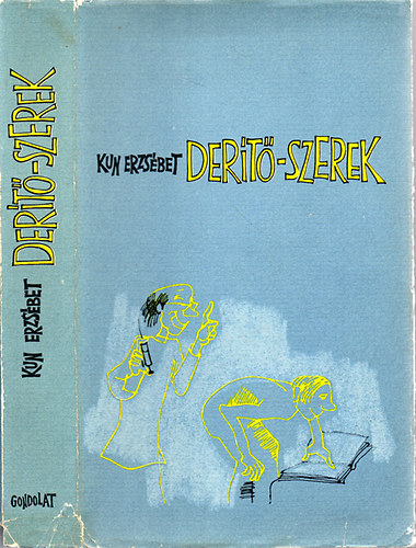 Kun Erzsbet - Dert-szerek