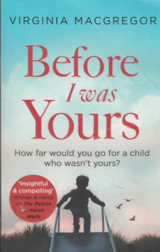 Virginia Macgregor - Before I Was Yours