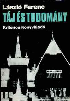 L�szl� Ferenc - T�j �s tudom�ny