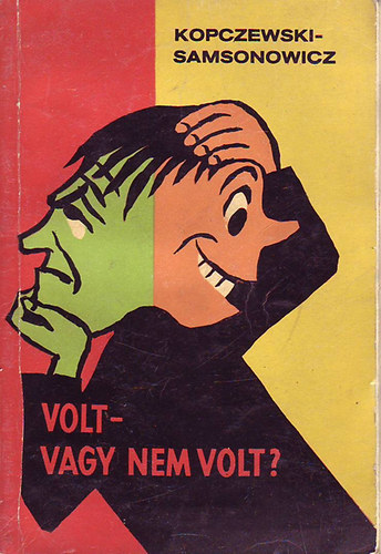 Jan St.kopczewski - VOLT-VAGY NEM VOLT?