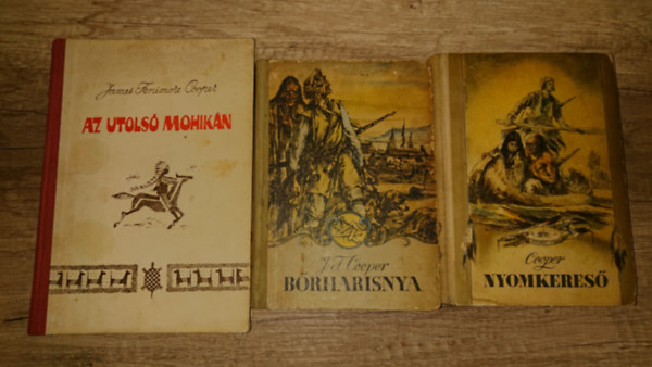 Cooper - 3 indiánregény Coopertől: Nyomkereső, Bőrharisnya, Az utolsó mohikán