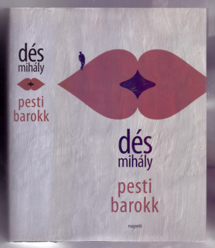 Ds Mihly - Pesti barokk