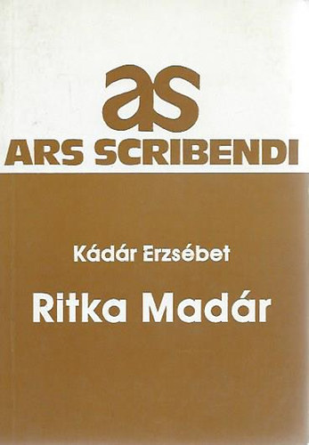 K�d�r Erzs�bet - Ritka mad�r